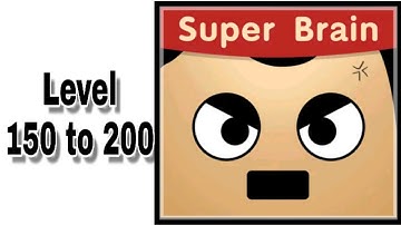 Super Brain Level 150 to 200 | Walkthrough |