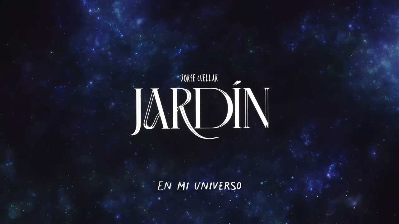 Jorge Cuellar - Jardín (Lyric Visualizer)