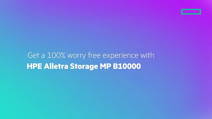 Get a 100% worry free experience with HPE Alletra Storage MP B10000