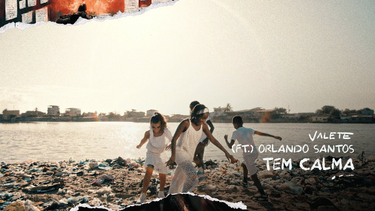 03. Valete - Tem Calma ft. Orlando Santos [EP APERITIVO] - YouTube