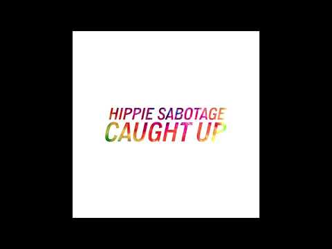 Hippie Sabotage -