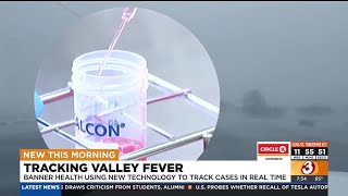 Banner Health using new tech to track Valley Fever