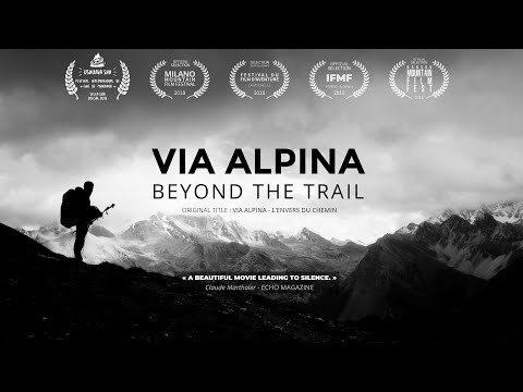 VIA ALPINA - Beyond the trail official movie trailer