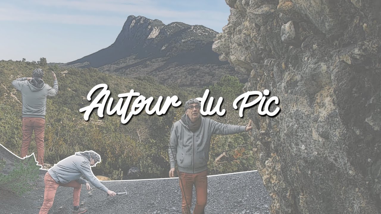 Autour du Pic (EP02) - Luc David, géologue / Pic Saint-Loup