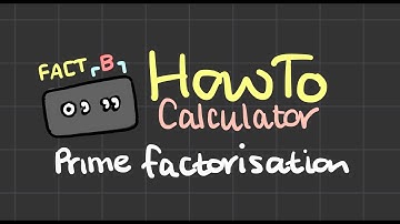 How to Calculator | Prime Factorisation on the Casio Classwizz fx-991EX