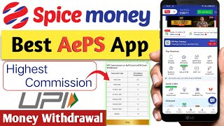 The Best AePS apps Spice Money || How to use Spice Money apps screenshot 4