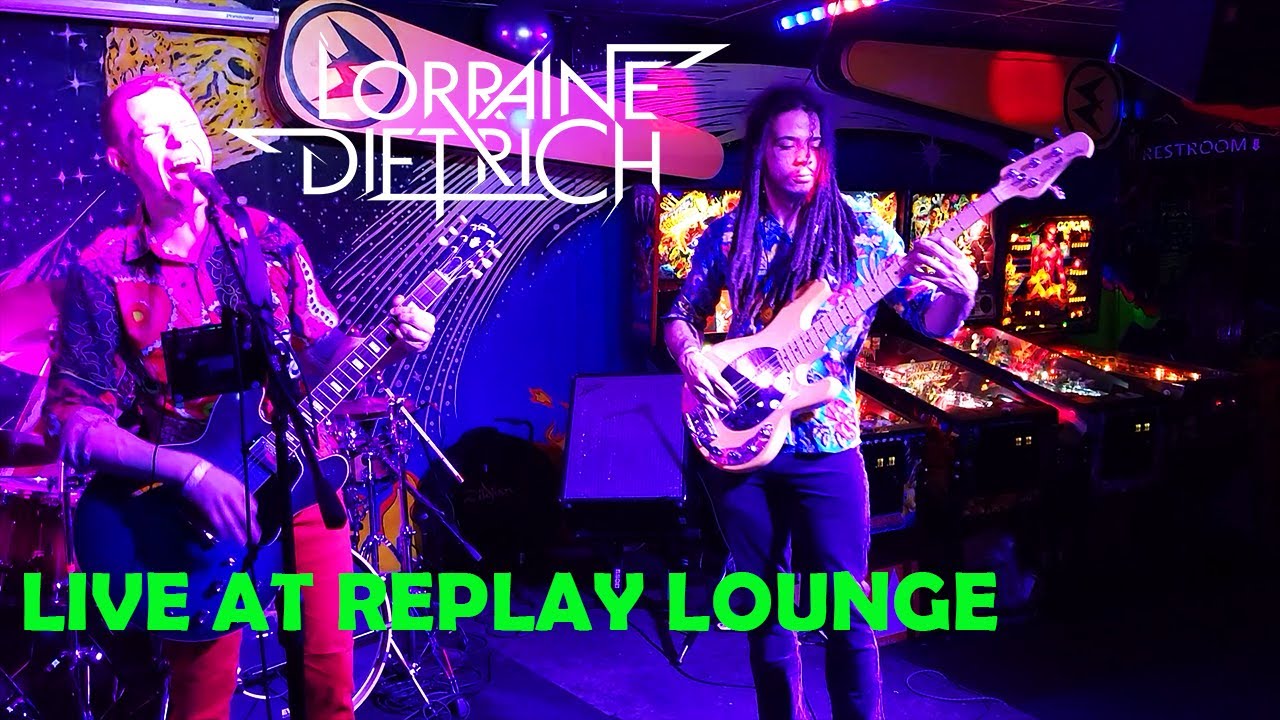 Lorraine-Dietrich - Live at Replay Lounge