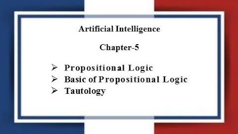 Lec: 05 | Artificial Intelligence(Ch-5) | Propositional Logic, Tautology | Bangla Tutorial