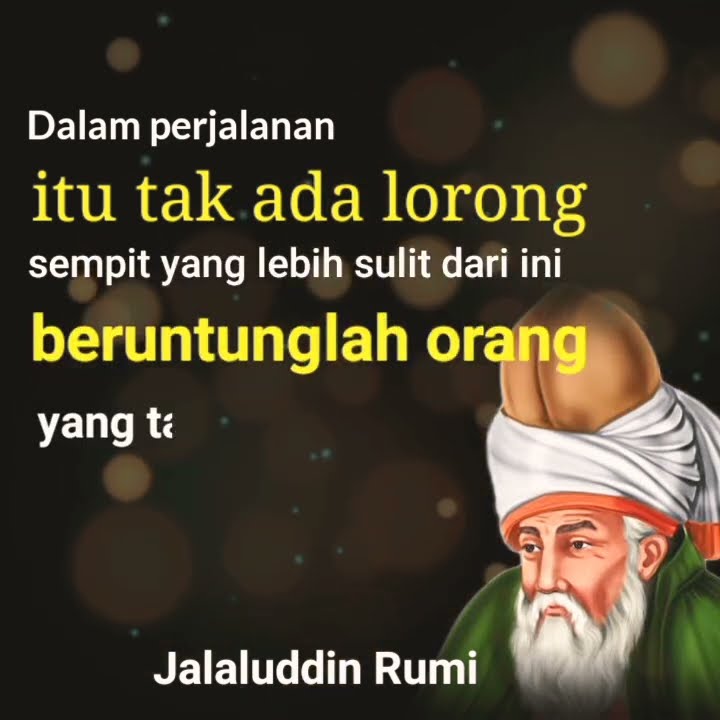 Jalaluddin Rumi kata yang bijak, penuh dengan makna yang sangat luar biasa#vidioshort