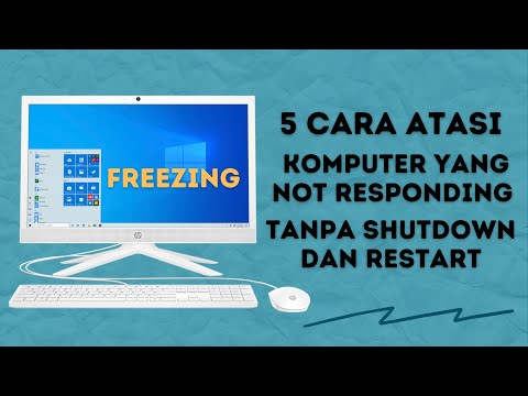 5 Cara Atasi Komputer Yang Not Responding (Freezing) Tanpa Harus Shutdown dan Restart