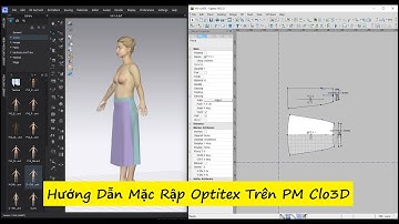 Hướng Dẫn Mặc Rập Optitex Trên Phần Mềm Clo3D | Tự học Optitex + Clo3d
