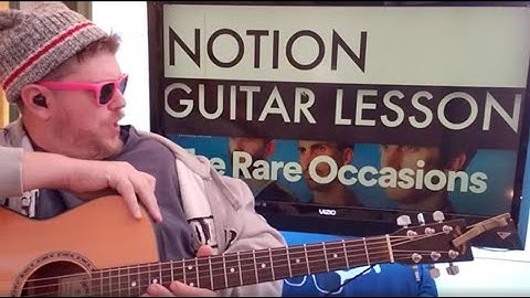 How To Play Notion - The Rare Occasions Guitar tutorial (Beginner lesson!)