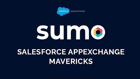 SUMO Scheduler - Salesforce AppExchange Mavericks