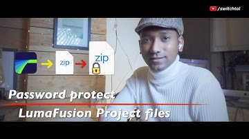 How to add password to LumaFusion Project Zip files iPad iPhone