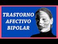 27. Trastorno Afectivo Bipolar ¿Qué es la &quot;BIPOLARIDAD&quot; realmente?