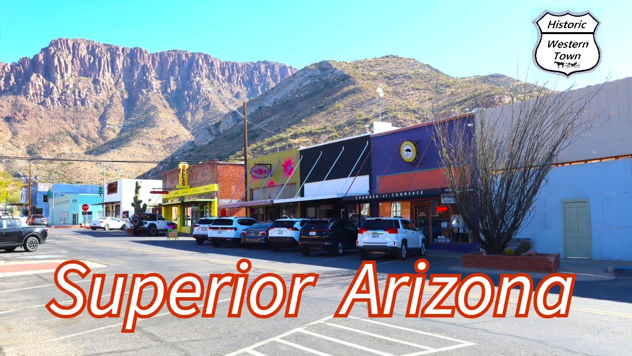 Superior Arizona - Historic Western Town