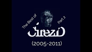 The Best of #CirezD Part-2 (2005-2011). Mixed By P.S. Incl. #AckiKokotos #SebastienLeger #Deadmau5
