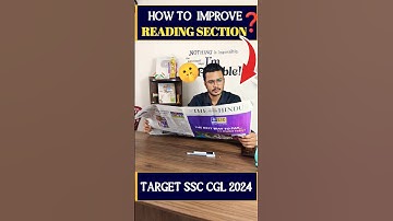 How To Improve Reading Section For SSC CGL 2024 🔥 #ssc #cgl #chsl #mts #cpo #ssccgl2024 #motivation
