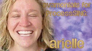 Ovamonials For Processsing Arielle