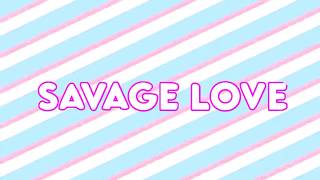 ||Savage Love||Meme||description(описание)||