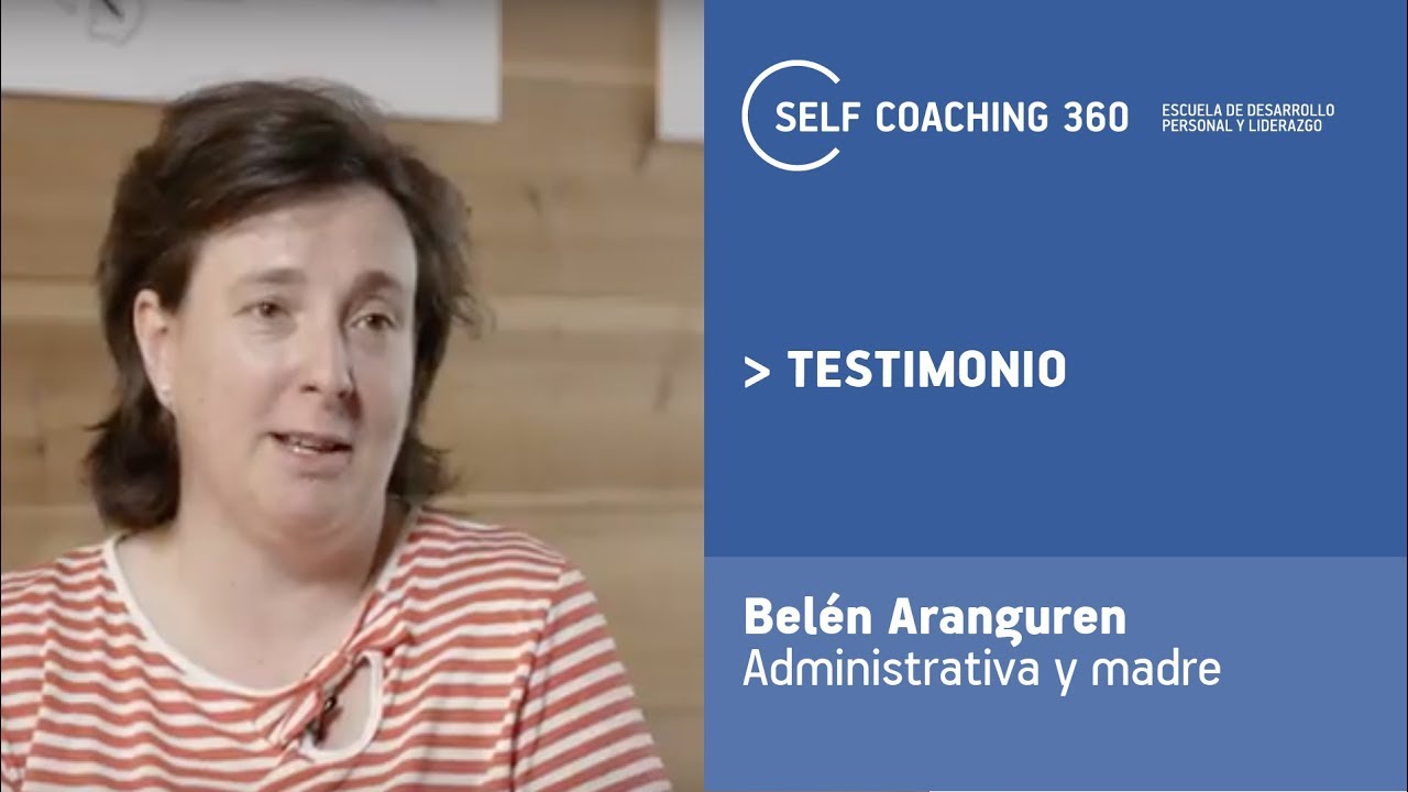 Testimonio Belen Aranguren - Master SelfCoaching 360 - YouTube