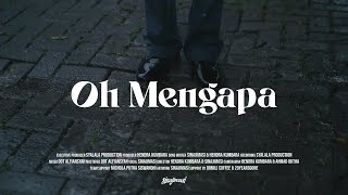 OH MENGAPA - SINAJIMASI (Official Music Video)