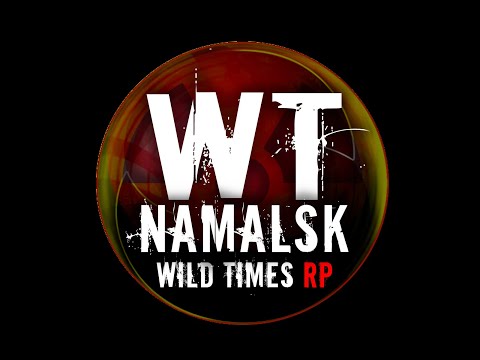DayZ-Wild Times RP Namalsk - Спички-есть))