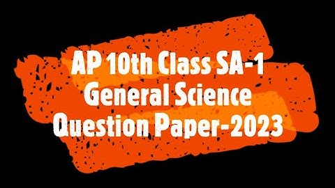 10th Class SA1 General Science (Physics and Biology) SA1 💯 real question paper || AP 2023