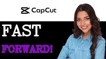 How To Fast Forward A Video In Capcut (2025)