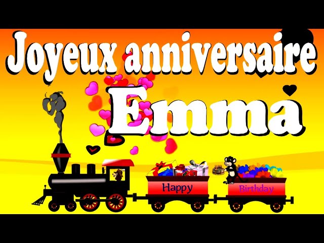 Joyeux Anniversaire Emma Youtube