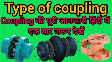 types of coupling in Hindi | coupling | uses of coupling #coupling #couplings engineering Guruji