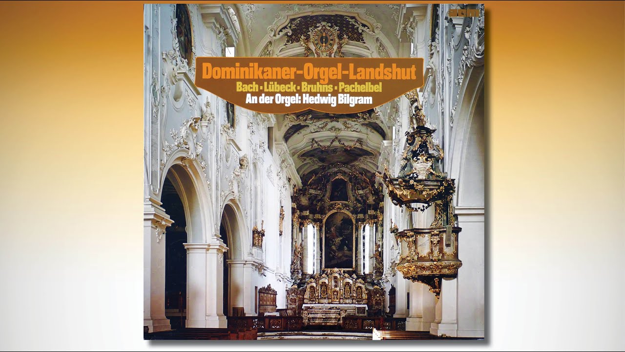 Hedwig BILGRAM  an der Dominikaner-Orgel Landshut