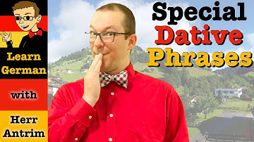Special Phrases of the Dative Case in German