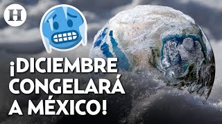 Diciembre Inicia Con Bajas Temperaturas Frente Frío 17 Congelará Con Hasta -10 Grados Y Lluvias