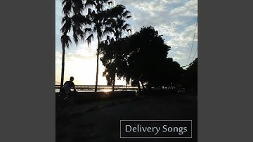 Delivery Song No. 5