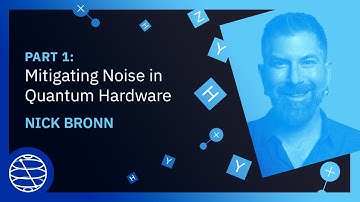 Mitigating Noise in Quantum Hardware - Part 1 | Qiskit Seminar Series 2023