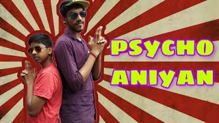 Psycho Aniyan || Comedy Short Video || Mr ArunYT
