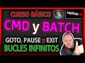 Curso CMD y Batch⭐ Cap 18 - Entendiendo la etiqueta GOTO, PAUSE, EXIT Y BUCLE INFINITO nivel BÁSICO