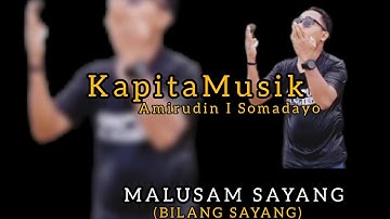 Malusam Sayang Lagu Daerah Maluku Utara Cover Amirudin I Somadayo