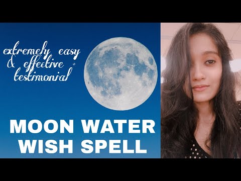 How Moon-Water Wish Spell manifested my wishes✨😍 - my story and how to do it