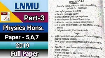 Lnmu bsc part 3 physics honours paper 5,6,7 2019