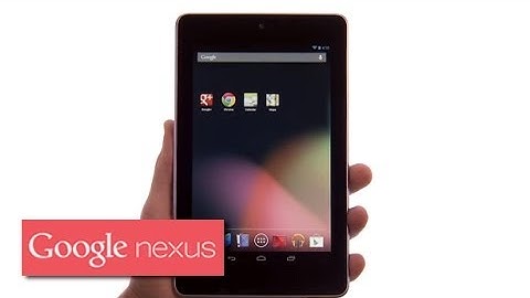 Nexus 7 (2012) - Make Yourself At Home