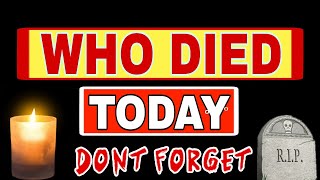 Celebrities Who Died Today On 03 August 2023 - us news