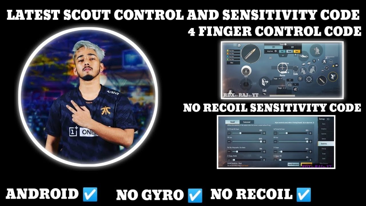 SCOUT CONTROL CODE AND SENSITIVITY CODE BGMI 4 FINGER CONTROL AND ...