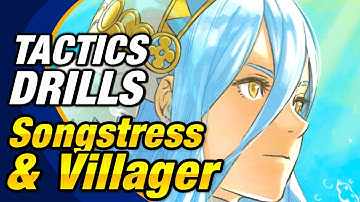 Fire Emblem Heroes - Tactics Drills: Skill Studies 230: Songstress and Villager [FEH]