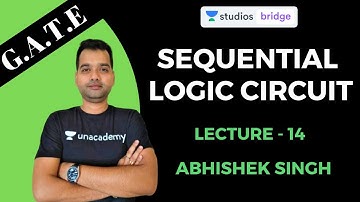 L14: Sequential Logic Circuit (Part-1) | Digital Electronics for GATE 2020 | Abhishek Singh