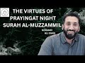 Why Night Prayer Brings Barakah and Peace  : NAK Lecture | Nouman Ali Khan 2025