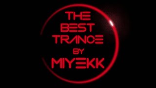 The Best Of Trance (2008-2012) vol. 11 by Miyekk