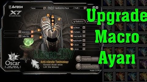 Upgrade Macro Ayarı, A4tech x7 #MacroTV