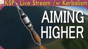 Mun Program - Part 5 | KSP Live Stream (1.11.1)